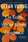 On Earth Were Briefly Gorgeous - Ocean Vuong
