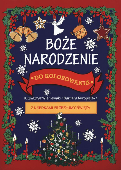 Libër ngjyrosjeje Krishtlindje Boże Narodzenie, për fëmijë dhe të rritur, me ilustrime festive, shumëngjyrësh
