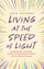 Living At The Speed Of Light - Katie Conibear