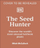 The Seed Hunter - Mitch Mcculloch
