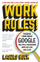 Work Rules Insights From Inside Google That Will  - Laszlo Bock