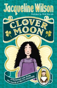 Clover Moon - Jacqueline Wilson