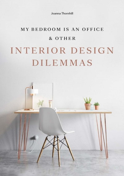 My Bedroom Is An Office - Joanna Thornhill
