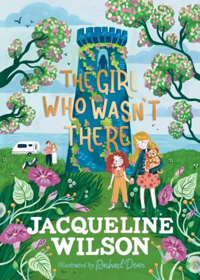 The Girl Who Wasnt There - Jacqueline Wilson