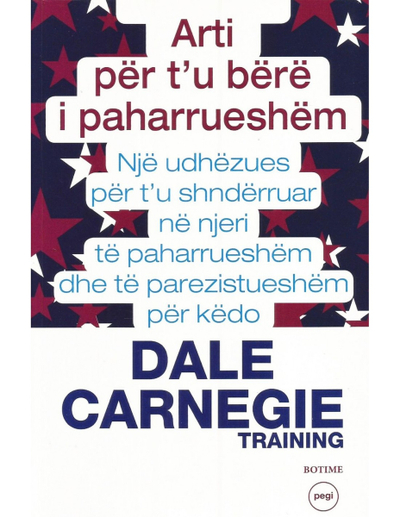 Arti Per Tu Bere I Paharrueshem - Dale Carnegie