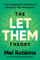 Let Them Theory - Mel Robbins