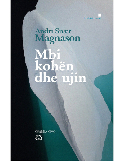 Mbi Kohen Dhe Ujin - Andri Snaer Magnason