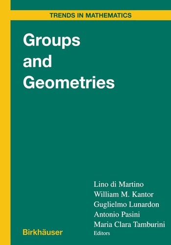 Groups And Geometries - Lino Di Martino