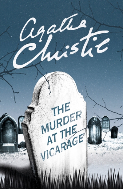 The Murder At The Vicarage - Agatha Christie