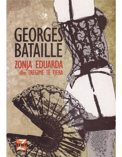 Zonja Eduarda Dhe Tregime Te Tjera - Georges Bataille