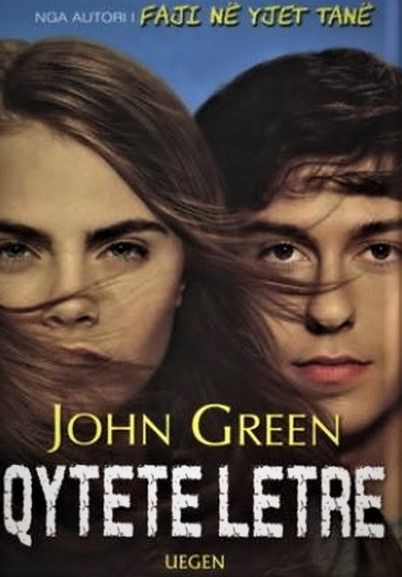 Qytete Letre - John Green