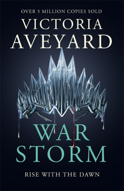 War Storm - Victoria Aveyard
