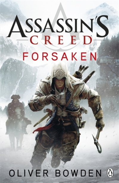 Assassins Creed 5 Forsaken - Oliver Bowden