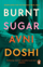 Burnt Sugar - Avni Doshi