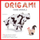 Origaming Farm Animals - Chiara Bertino