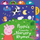 Peppa Pig: Peppas - Peppa Pig