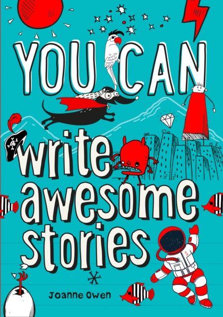 You Can Write Awesome Stori - Collins Kids
