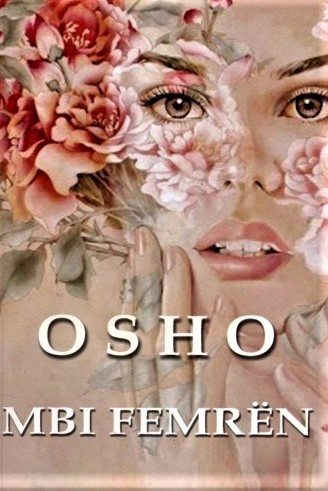Mbi Femren - Osho