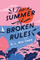 Summer Of Broken Rules - Kl Walther