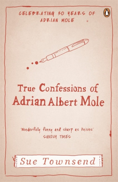 The True Confessions Of Adrian Albert Mole - Sue Townsend
