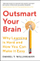 Outsmart Your Brain - Daniel Willingham