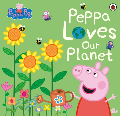 Peppa Loves Our Planet - Peppa Pig