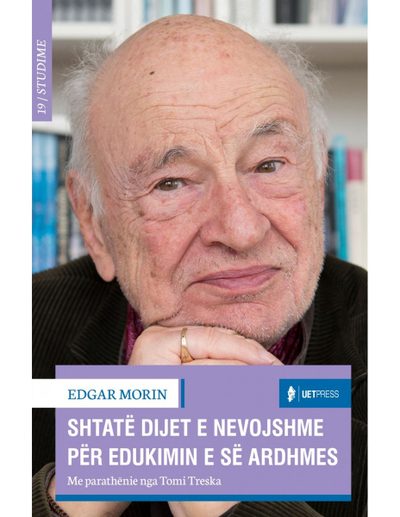 Shtate Dijet E Nevojshme Per Edukimin E Se Ardhmes - Edgar Morin