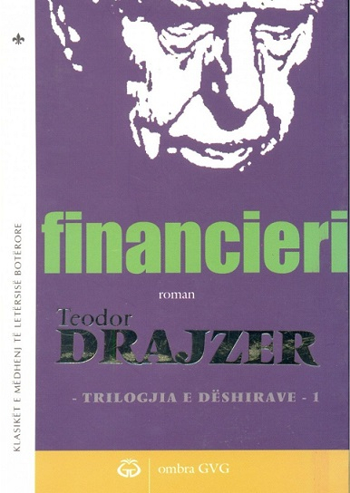 Financieri - Theodore Dreiser
