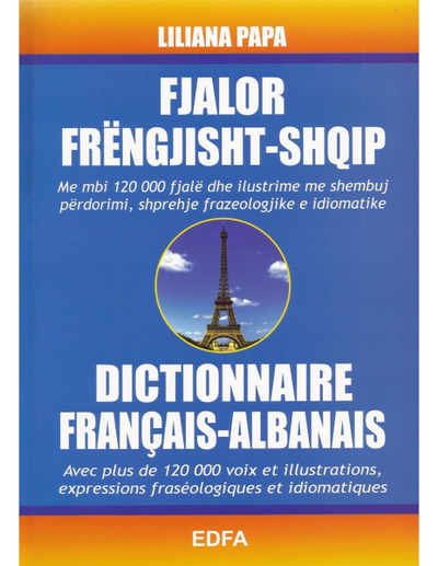 Fjalor Frengjisht Shqip Mbi 120 Ooo Fjale - Liliana Papa