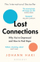 Lost Connections - Johann Hari