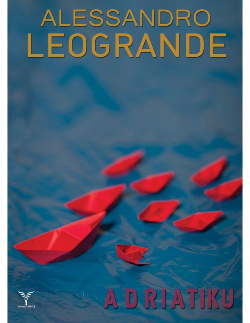 Adriatiku - Alessandro Leogrande