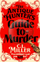 The Antique Hunters Guide To Murde - C. L. Miller