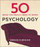 50 Psychology Ideas You Really Need To Know - Adrian Furnham