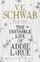 Invisible Life Of Addie Larue - V.E. Schwab