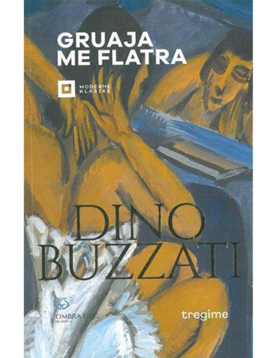 Gruaja Me Flatra - Dino Buzzati