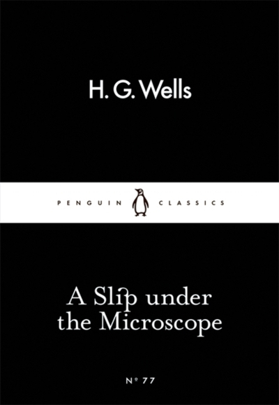A Slip Under The Microscope Uks01201 - H.G. Wells