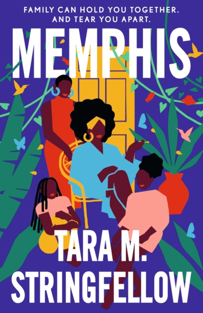 Memphis - Tara M Stringfellow