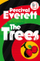Trees - Percival Everett