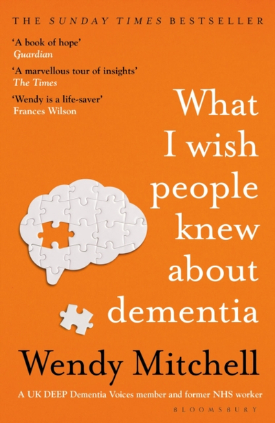 What I Wish People Knew About Demen - Wendy Mitchell