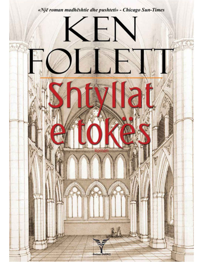 Shtyllat E Tokes - Ken Follett
