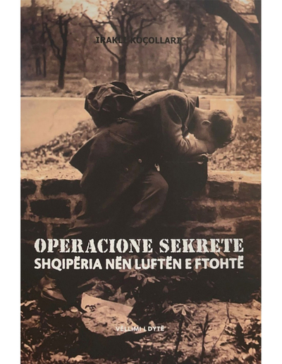 Operacione Sekrete Shqiperia Nen Luften E Ftohte Vell.ii - Irakli Kocollari