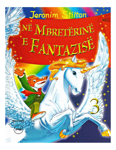 Ne Mbreterine E Fantazise 3 - Geronimo Stilton