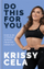 Do This For You - Cela, Krissy