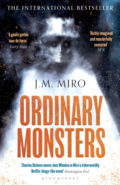Ordinary Monsters - J M Miro