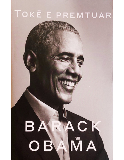 Toke E Premtuar - Barack Obama