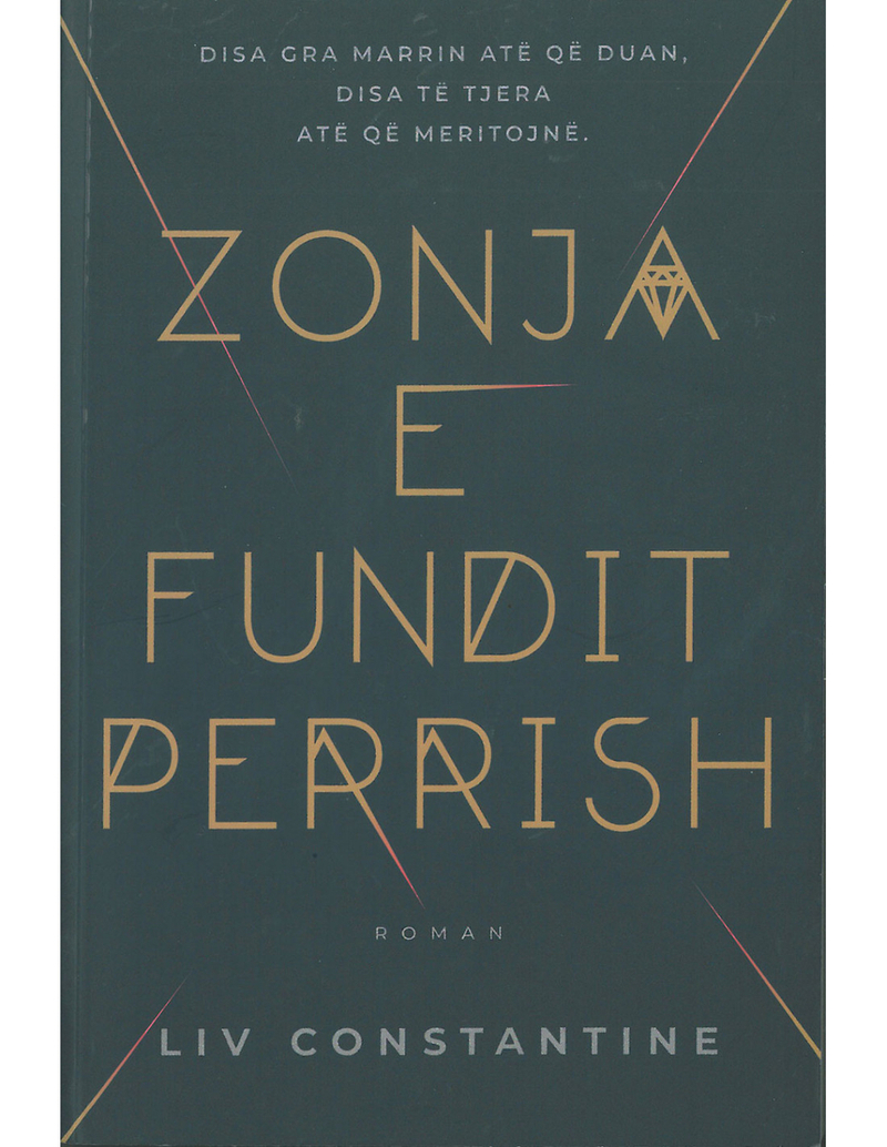 Zonja E Fundit Peprish - Liv Constantine