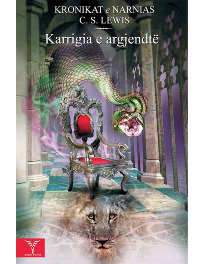 Kronikat E Narnias 4 Karrigia E Argjendte - C. S. Lewis