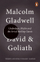 David And Goliath - Malcolm Gladwell