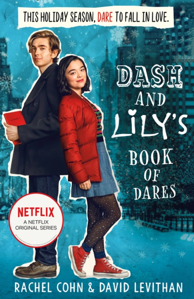 Dash & Lilys Book Of Dares - Rachel Cohn & David Levithan