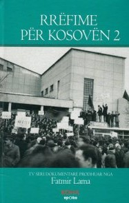 Rrefime Per Kosoven 2 - Fatmir Lama
